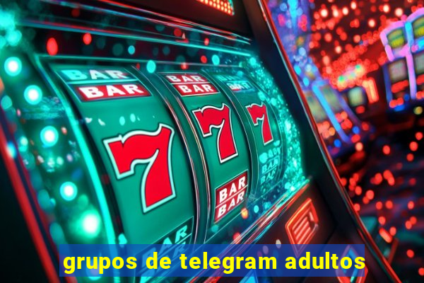 grupos de telegram adultos